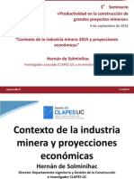 Contexto de La Industria Minera y Proyecciones Economicas Hernan de Solminihac CLAPES