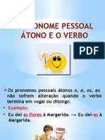 Pronome Pessoal Átono e o Verbo