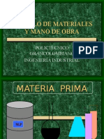 Calculo de Materiales Y Mano de Obra: Polictecnico Grancolombiano Ingenieria Industrial