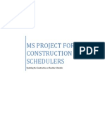 Msp for Construction Schedulers