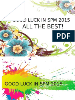 Good Luck in SPM 2015