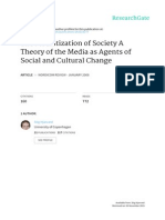 The Mediatization of Society: A Theory of the Media as Agents of Social and Cultural Change