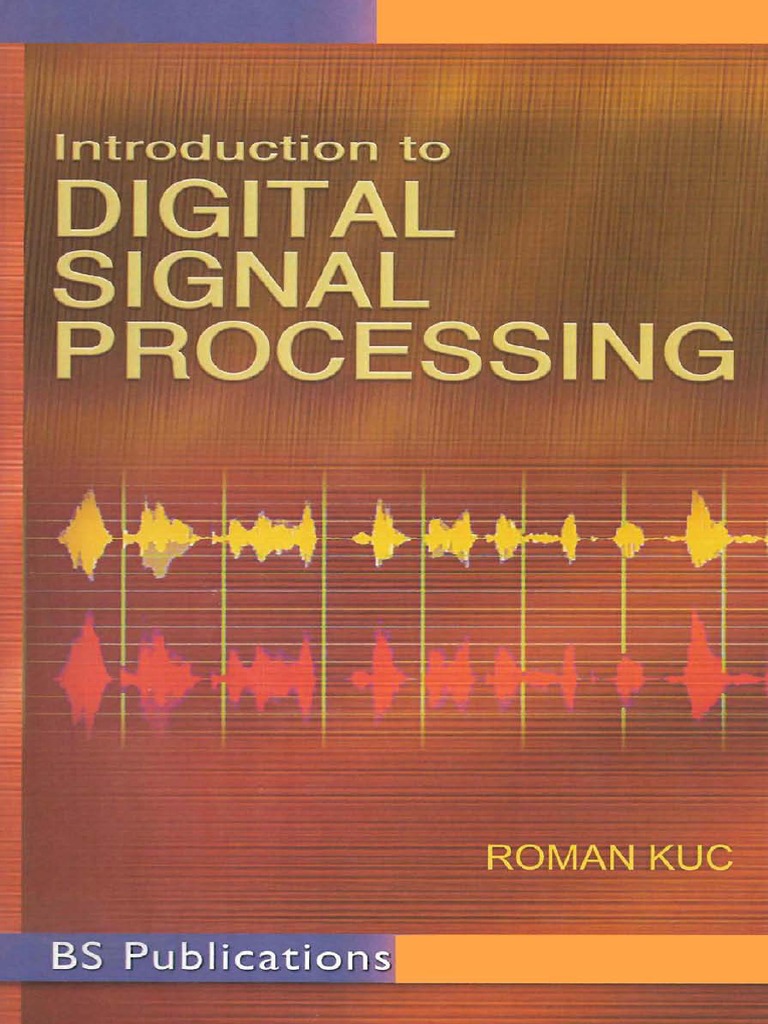 Introduction To Digital Signal Processing | PDF | Discrete Fourier ...