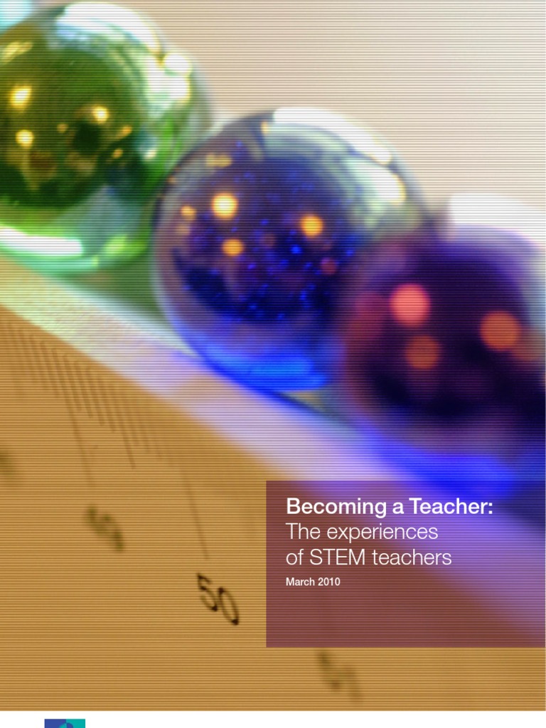 Becoming A Teacher: The Experiences of STEM Teachers | PDF | Science ...
