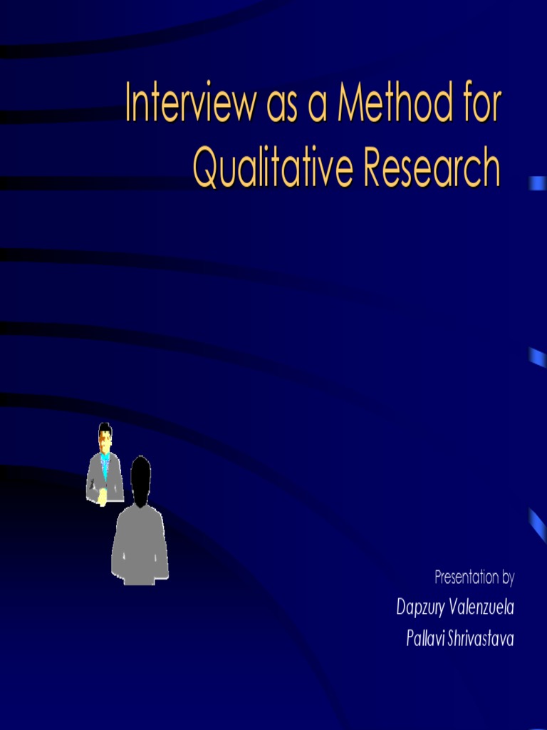 Interview As A Method For Qualitative Research | PDF
