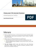 Pemilihan Tipe Kolom Pemisah Tray Tower