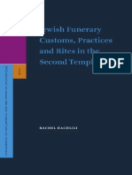 Jewish Funerary Customs Practices and Rites in the Second Temple Period Supplements to the Journal for the Study of Judaism