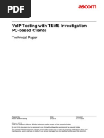 VoIP Testing With TEMS Investigation PC-based Clients