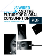 China’s Wired Women and the Future of Global Consumption | By Evelina Lye (Regional Marketing Lead, APAC), Padmini Pandya (Strategic Business, Planning, APAC) and Sue Su (Manager, Marketing Strategy & Analysis, China) 