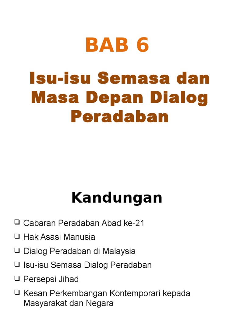 Bab 6 Isu-Isu Semasa Dan Masa Depan Dialog Peradaban  PDF
