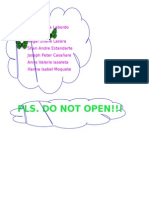 Pls. Do Not Open!!!: Leader: Members