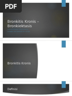 Bronkitis Kronis - Bronkiektasis