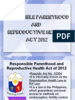 Responsible Parenthood AND Reproductive Health ACT 2012