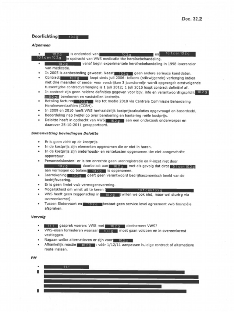 Belangrijkste bevindingen vertrouwelijk rapport Deloitte