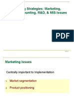Implementing Strategies: Marketing, Finance/Accounting, R&D, & MIS Issues