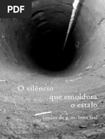 Gmlimaleal - O Silêncio Que Emoldura o Estalo (Contos)