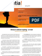 Stress Is About Coping - or Not: Spring 2010