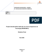 Projeto Interdisciplinar Aplicado (PROINTER I) Relatório Final