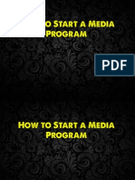 How to Start a Media Program