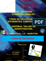 Toma de Decisiones en Diferentes Condiciones