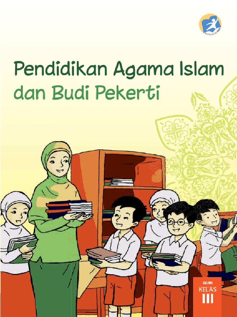 Kelas 03 SD Pendidikan Agama Islam Dan Budi Pekerti Siswa