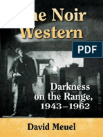 David Meuel - The Noir Western - Darkness On The Range, 1943-1962