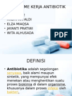 MEKANISME KERJA ANTIBIOTIK