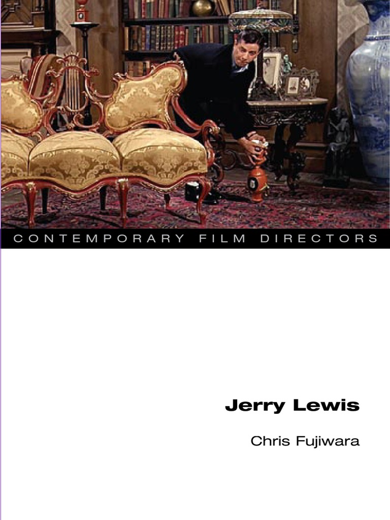 Chris Fujiwara - Jerry Lewis (Contemporary Film Directors), PDF, Cinema