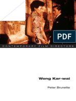 Peter Brunette - Wong Kar-Wai (Contemporary Film Directors)