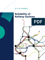 Realiability of Railway Systems - Michiel Vromans - 2005