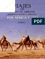 Badia Y Leblich Domingo - Viajes de Ali Bey El Abbassi Por Africa Y Asia - Tomo 1