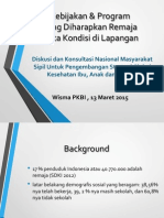  Kebijakan & Program yang Diharapkan Remaja serta Kondisi di Lapangan (Maret 2015