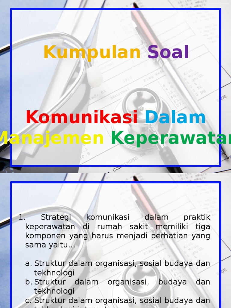 Contoh Soal Komunikasi Dalam Manajemen Keperawatan