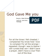 God Gave Me You: Song By: Alden Richards Lyrics By: John Ernie Fantilaga
