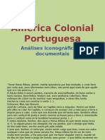 América Colonial Portuguesa em imagens