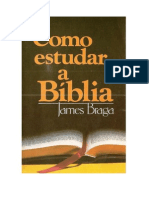 Como Estudar a Bíblia - James Braga