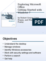 Exploring Microsoft Office Getting Started With Windows 7: by Robert Grauer, Lynn Hogan, and Mary Anne Poatsy