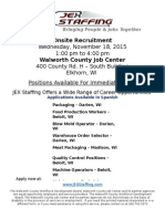 Wednesday, November 18, 2015 1:00 PM To 4:00 PM 400 County Rd. H - South Building Elkhorn, WI Positions Available For Immediate Start!
