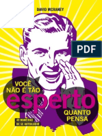 Voce Nao e Tao Esperto Quanto Pensa - David McRaney