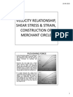 Velocity Relationship, Shear Stress & Strain, Construction of Merchant Circle - The Mechanics of Metal Cutting