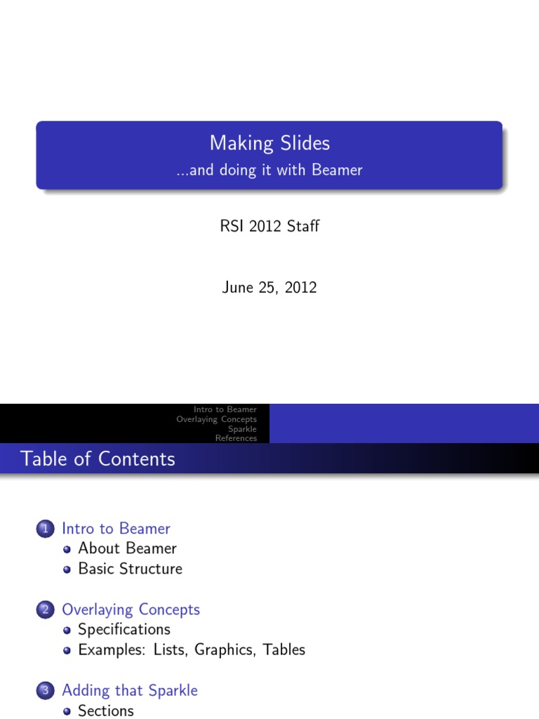Making Slides: ... and Doing It With Beamer | PDF