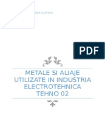 Metale Si Aliaje Utilizate in Industria Electrotehnica