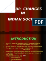 Major Changes in Indian Society