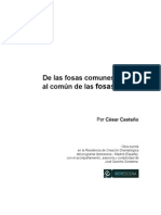 De Las Fosas Comunes Al Común de Las Fosas de César Castaño Texto Dramatúrgico