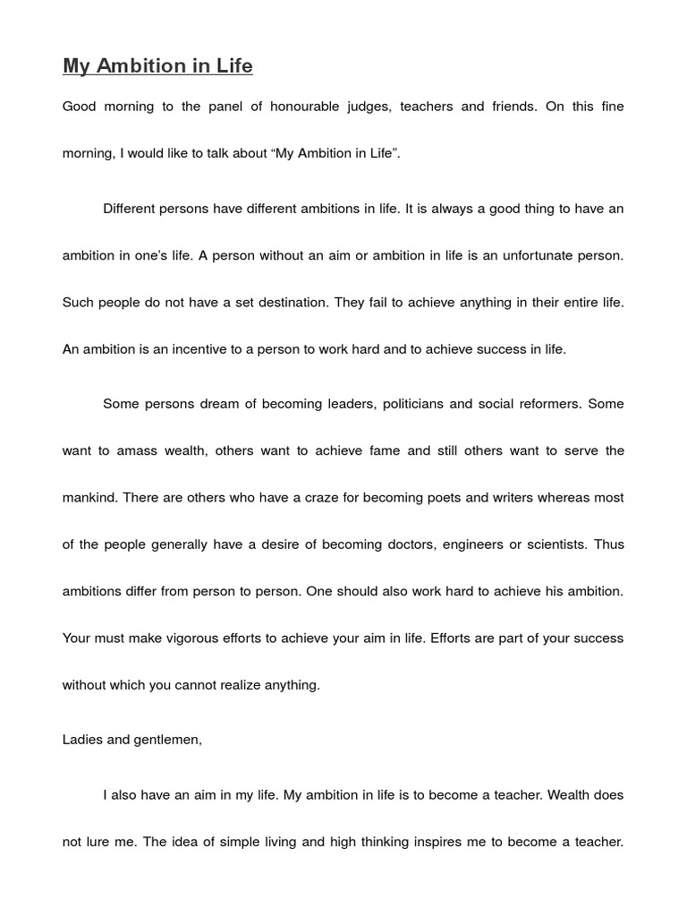 Speech on ambition in life. Essay on My Ambition in Life ...