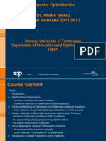 Solution Strategies For Dynamic Optimization Problems