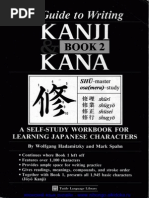 Guide To Writing Kanji and Kana Book 2