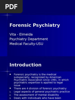 Forensic Psychiatry Forensic Psychiatry Psychiatry - 