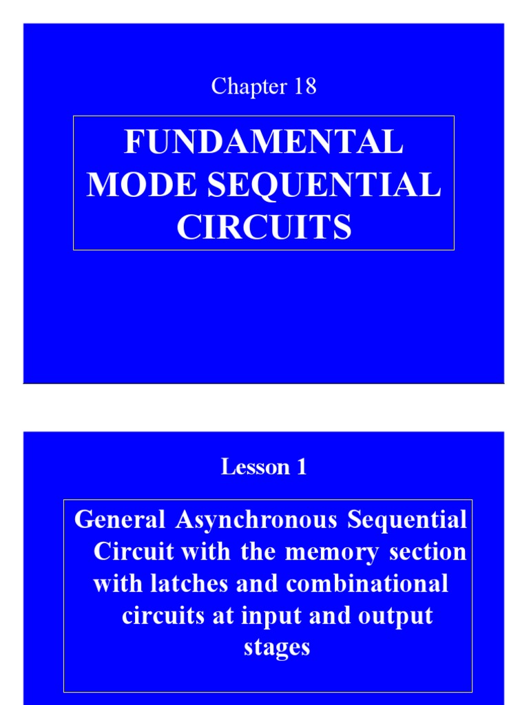 Fundamental Mode Sequential Circuits | PDF | Feedback | Electronic ...