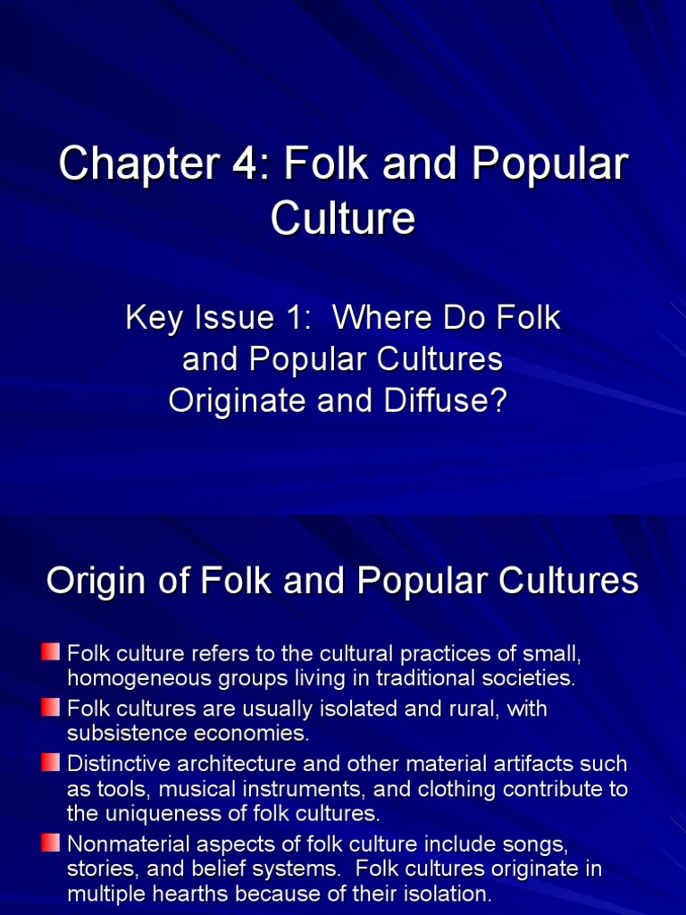 Ap Human geography Chapter 4 Key Issue 1 Notes Popular Culture Folklore